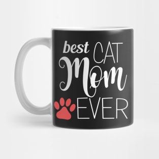 Best Cat Mom Ever - gift for mom Mug